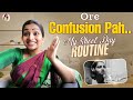 Irukku Aana Illa Orae Confusion Pah My Shoot Day Routine Nakshathra Nagesh Nakshuvlogs