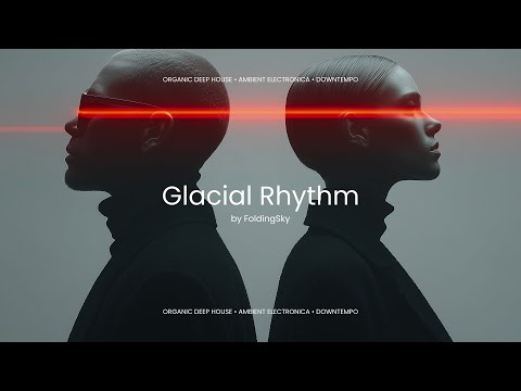 Glacial Rhythm