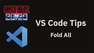 VS Code tips — Fold All