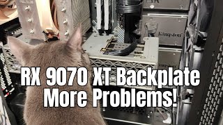 Radeon RX 9070 XT Sapphire Nitro+  Magnetic Backplate More Problems Found And Exposed 🔥