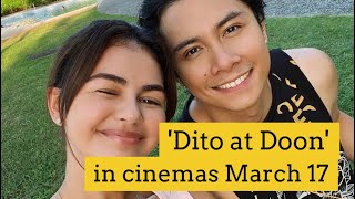 Dito at Doon will be among the first movies to be 