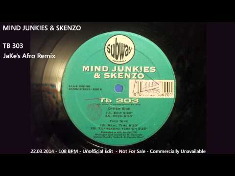Mind Junkies & Skenzo - TB 303 Transkenz (JaKe's Afro Remix) [109]