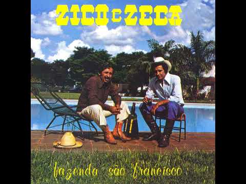 Zico e Zeca - Ninho de Saudade