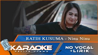 Download lagu (Karaoke Version) Ratih Kusuma - NINU NINU | No Vocal - Minus One mp3 Download lagu (Karaoke Version) Ratih Kusuma - NINU NINU | No Vocal - Minus One mp3