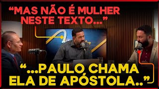FIM DA POLÊMICA? | PASTOR MOSTRA NA BÍBLIA QUE EXISTE PASTORAS E APÓSTOLAS "Não tem como negar..."