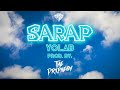 Yolab - Sarap  (Official Lyric Video)