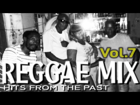 REGGAE MIX VOL.7 // HITS FROM THE PAST // feat. SUGAR MINOTT, VICEROYS, BARRY BROWN, WAYNE WADE..