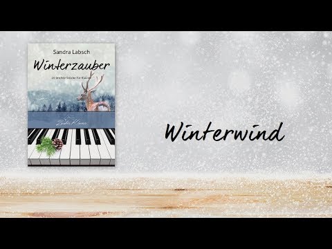 Neue Winter-Klaviernoten für Anfänger: Winterwind - S. Labsch (Piano Solo)