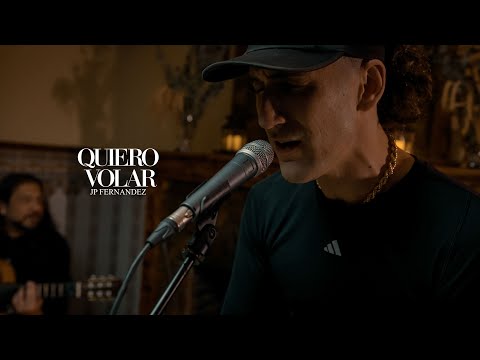JP Fernandez - QUIERO VOLAR (Acústico)