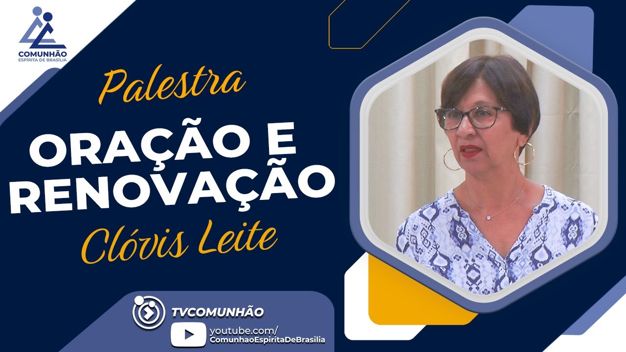 Vânia Ramos | ORAÇÃO E RENOVAÇÃO (PALESTRA ESPÍRITA)
