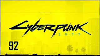 #92 Cyberpunk 2077 / サイバーパンク 2077 【実況プレイ】