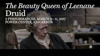 UMS 16-17: Druid: The Beauty Queen of Leenane | Mar 9-11