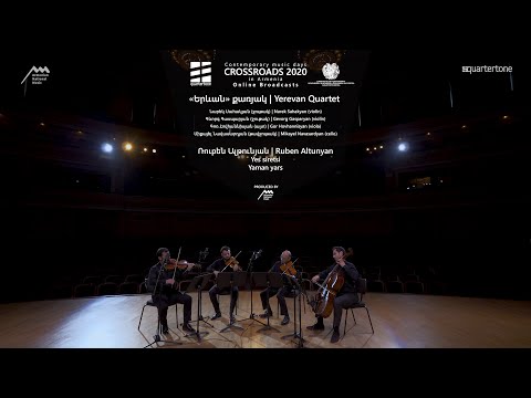Ruben Altunyan - Yes siretsi, Yaman yars / Yerevan String Quartet