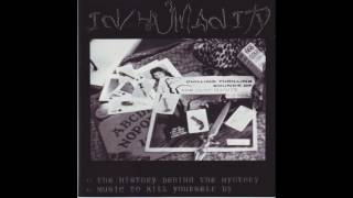 IN/HUMANITY - The History Behind The Mystery (FULL ALBUM)
