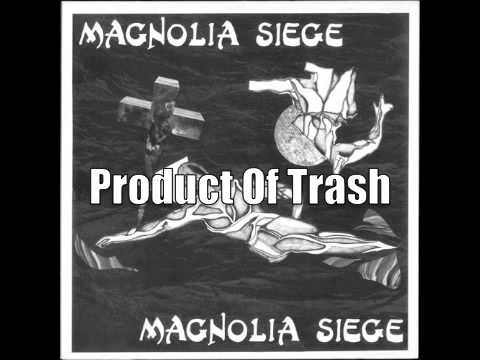 Magnolia Siege - 