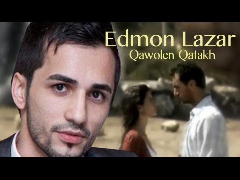 Edmon Lazar - Qawolen Qatakh 2013 ( Assyrian song )