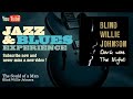 Blind Willie Johnson - The Soul of a Man