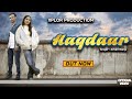 Haqdaar Official Video Aman Rangi Sattu Savita Thakur Sandeep Sharma New Punjabi Songs 2022