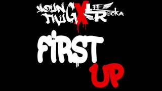 Young Thug - First Up Ft. LEE-Rocka w/ Lyrics