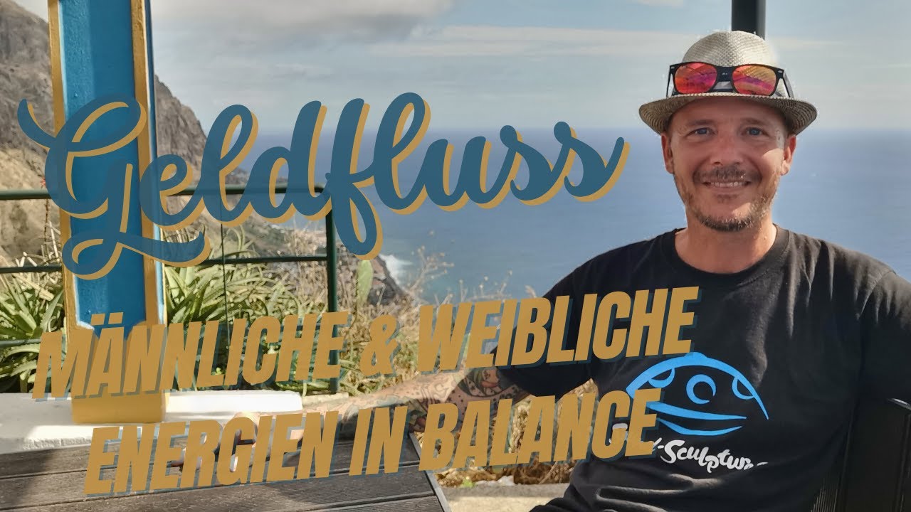 Männliche & weibliche Energie im Gleichgewicht: So findest du wahre Fülle im Geldfluss