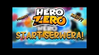 Miniaturka - Hero Zero PL30 Start Serwera. Czy zagram?