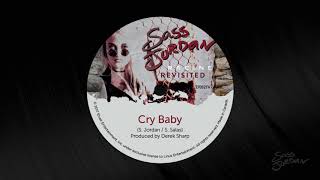 Sass Jordan - Cry Baby (Racine Revisited)