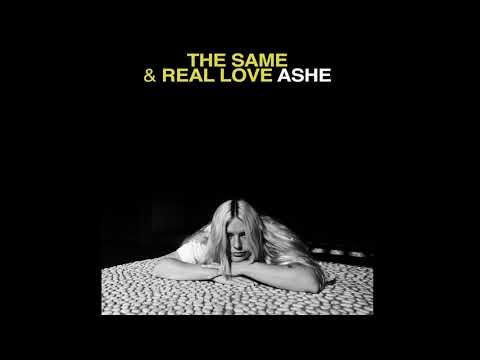 Ashe - Real Love (Official Audio)