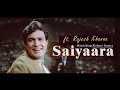 Saiyaara Song Kishore Kumar AI Reimagined Ft Rajesh Khanna