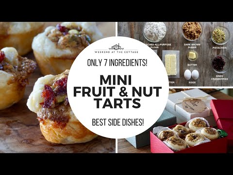 MINI FRUIT AND NUT TARTS | Scrumptious and Easy to Make!!!