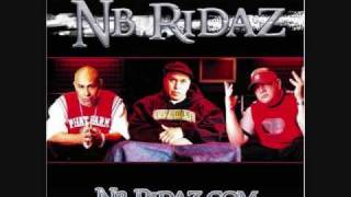 NB Ridaz-Are you still down for mine