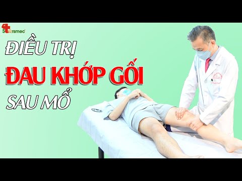 Đau khớp gối sau mổ rách sụn chêm - Điều trị và chăm sóc thế nào?