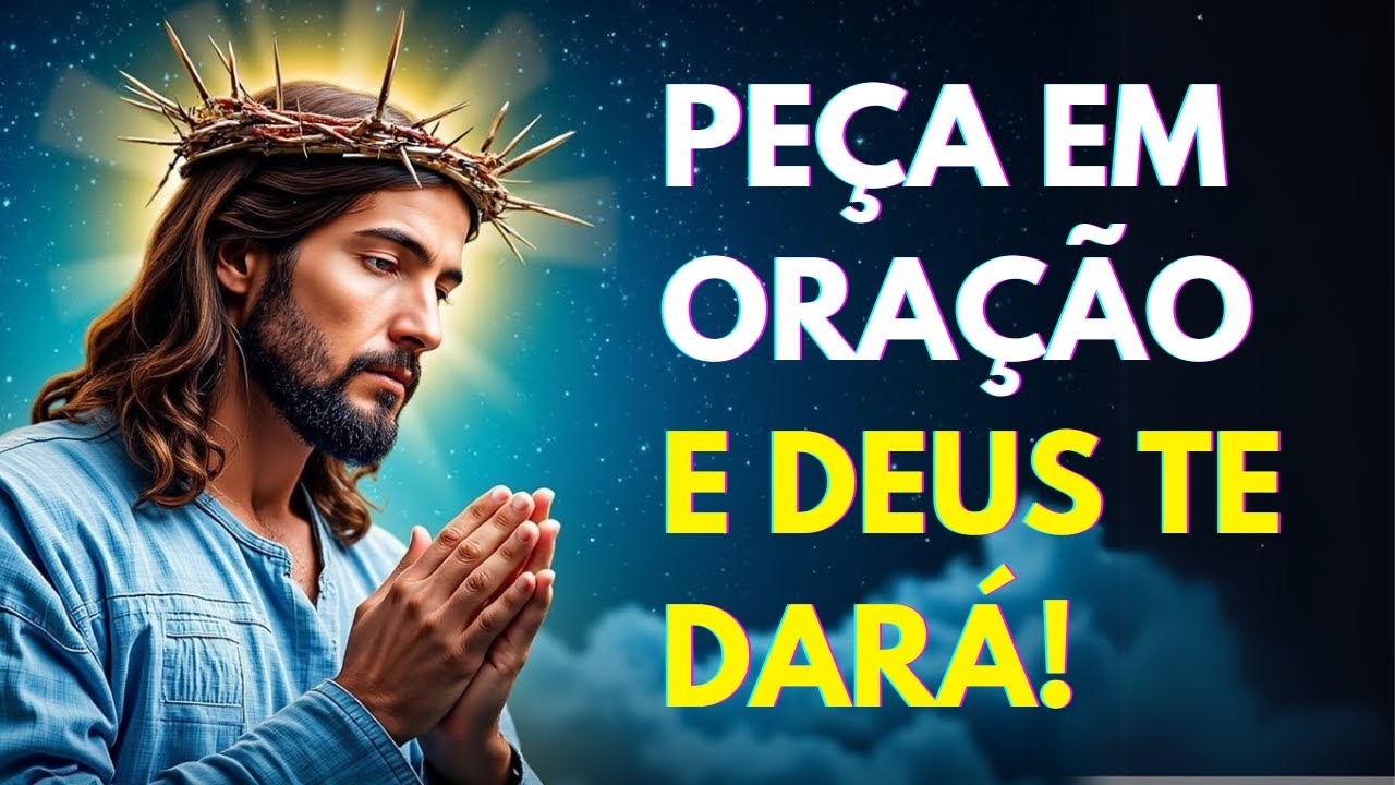 DESCUBRA COMO JESUS REVELA O SEGREDO DA ORAÇÃO PODEROSA