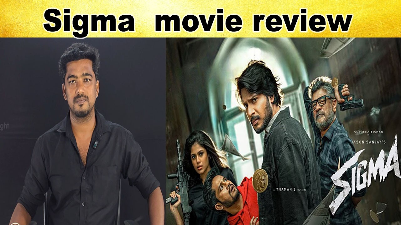 Sigma movie review - Tamil light