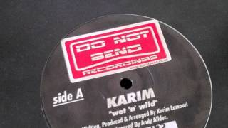 Karim - Wet 'n' Wild