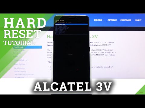 How to Hard Reset ALCATEL 3V – Remove Screen Lock by Factory Reset
