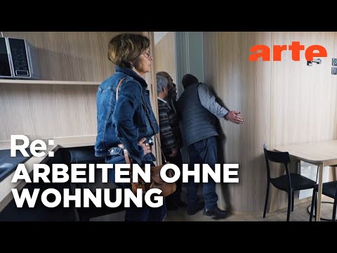 Video Thumbnail: Guter Job, aber keine Bleibe | ARTE Re: