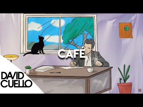 David Cuello - CAFÉ