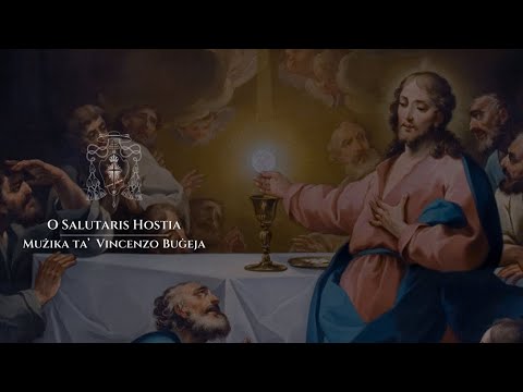 O Salutaris Hostia | Pietro Paolo  Buġeja