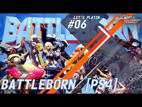 Let‘s Platin - Battleborn [PS4] - Stream 06 - Raketenschaden im PvP [HD] [Deutsch]