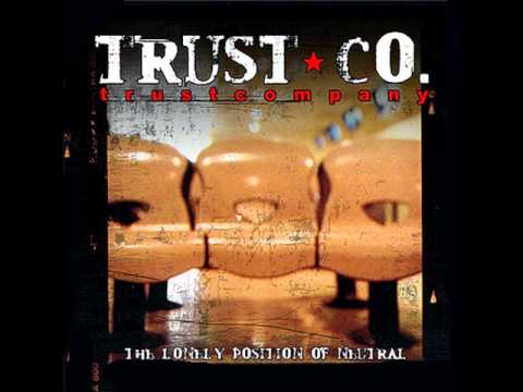 Trust Company - The Fear