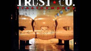 Trust Company - The Fear