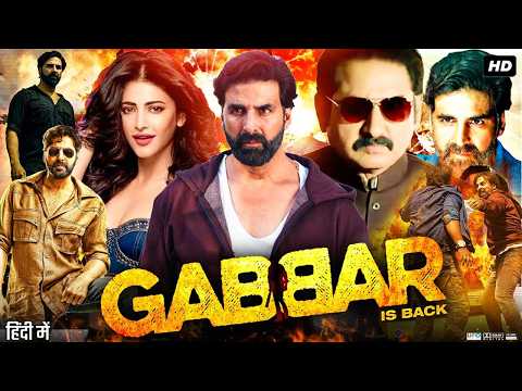Gabbar Is Back Full Movie HD | Akshay Kumar | Action Thriller | Shruti Haasan |