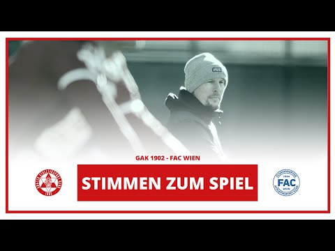 Stimmen zum Spiel: GAK 1902 - FAC Wien