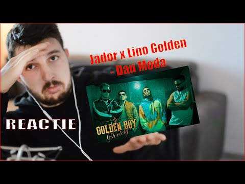 REACTIE | Jador x Lino Golden - Dau Moda