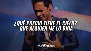 Marc Anthony - Qué Precio Tiene el Cielo (LETRA)