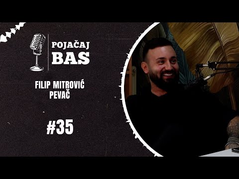 Pojačaj bas podcast - Filip Mitrović