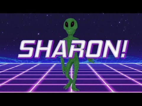 HAPPY BIRTHDAY SHARON! - ALIEN REMIX