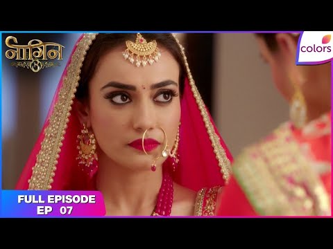 Naagin S3 | Full Episode Ep. 7 | Bela's life in danger | Colors TV