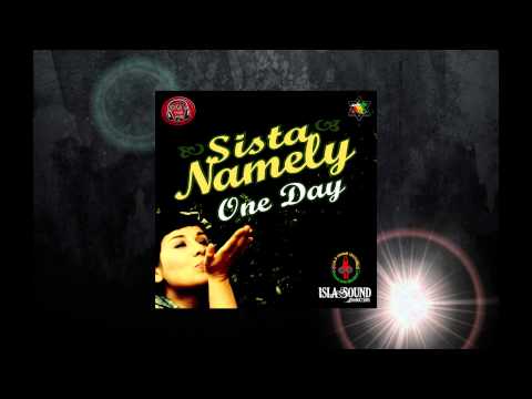 Sista Namely "ONE DAY" PROMO