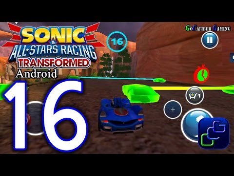 Sonic All Star Racing Transformed Android Walkthrough - Part 16 - World Tour: Moonlight Park